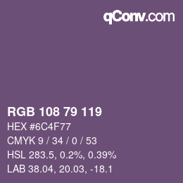 カラーコード: RGB 108 79 119 | qconv.com
