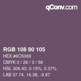 Farbcode: RGB 108 80 105 | qconv.com