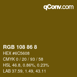 Color code: RGB 108 86 8 | qconv.com