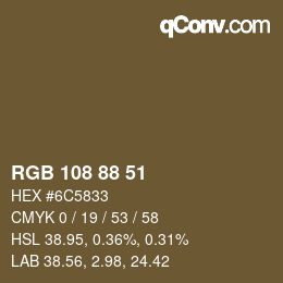 Farbcode: RGB 108 88 51 | qconv.com