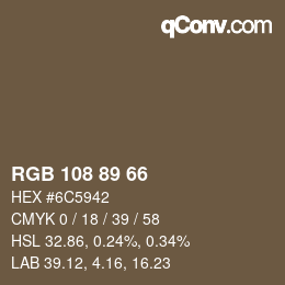 カラーコード: RGB 108 89 66 | qconv.com