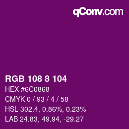 Color code: RGB 108 8 104 | qconv.com