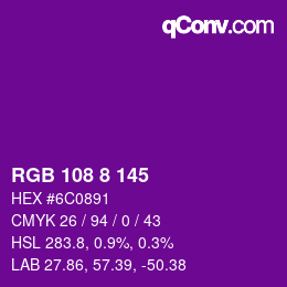 Color code: RGB 108 8 145 | qconv.com