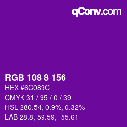 颜色代码: RGB 108 8 156 | qconv.com