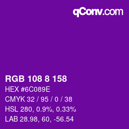 Color code: RGB 108 8 158 | qconv.com