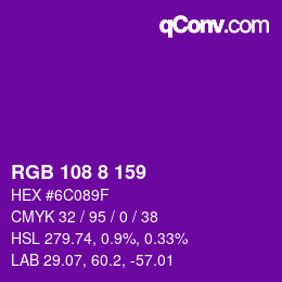Color code: RGB 108 8 159 | qconv.com