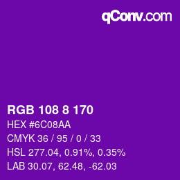 Farbcode: RGB 108 8 170 | qconv.com