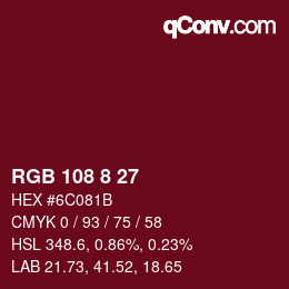 Color code: RGB 108 8 27 | qconv.com