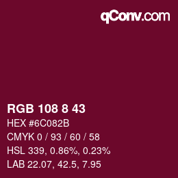 Color code: RGB 108 8 43 | qconv.com