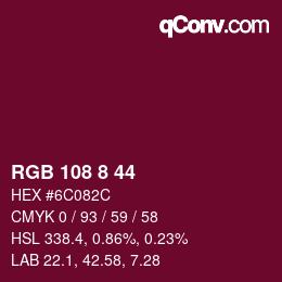 Color code: RGB 108 8 44 | qconv.com