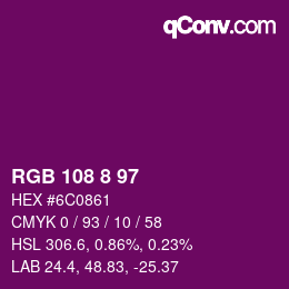 Color code: RGB 108 8 97 | qconv.com