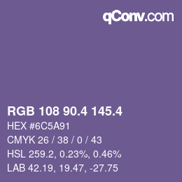 カラーコード: RGB 108 90.4 145.4 | qconv.com