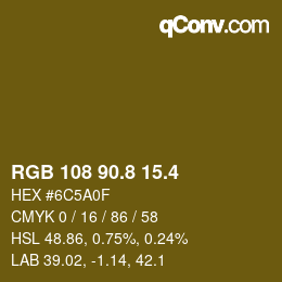 カラーコード: RGB 108 90.8 15.4 | qconv.com