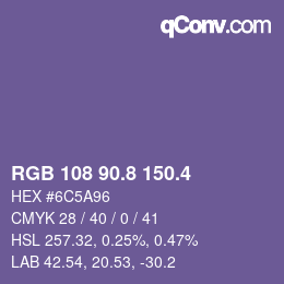 カラーコード: RGB 108 90.8 150.4 | qconv.com