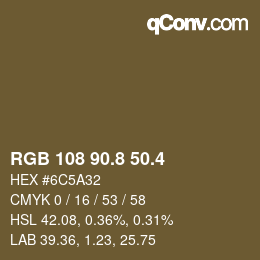 カラーコード: RGB 108 90.8 50.4 | qconv.com