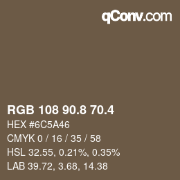 カラーコード: RGB 108 90.8 70.4 | qconv.com