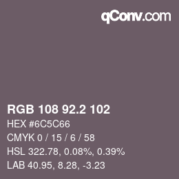 カラーコード: RGB 108 92.2 102 | qconv.com
