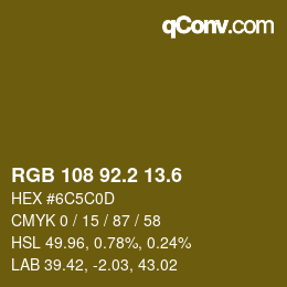 カラーコード: RGB 108 92.2 13.6 | qconv.com