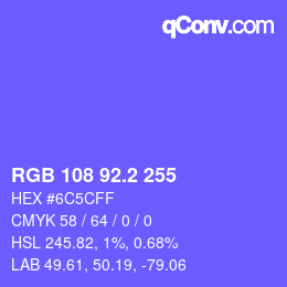 カラーコード: RGB 108 92.2 255 | qconv.com