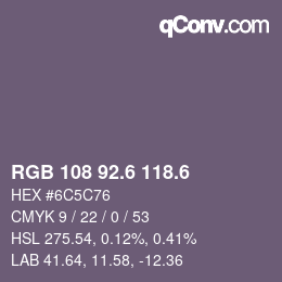カラーコード: RGB 108 92.6 118.6 | qconv.com