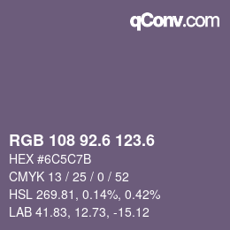 カラーコード: RGB 108 92.6 123.6 | qconv.com