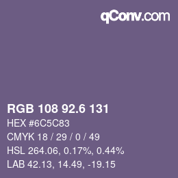 カラーコード: RGB 108 92.6 131 | qconv.com