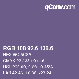 カラーコード: RGB 108 92.6 138.6 | qconv.com