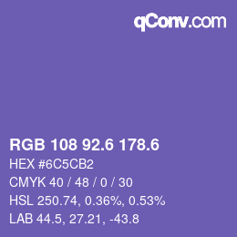 カラーコード: RGB 108 92.6 178.6 | qconv.com