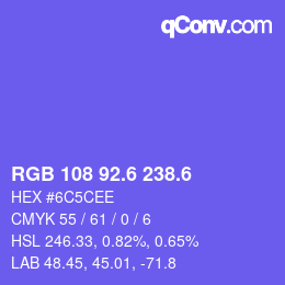 カラーコード: RGB 108 92.6 238.6 | qconv.com