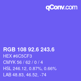 カラーコード: RGB 108 92.6 243.6 | qconv.com