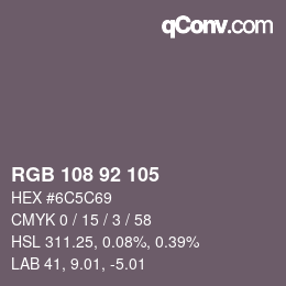 カラーコード: RGB 108 92 105 | qconv.com