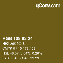 カラーコード: RGB 108 92 24 | qconv.com