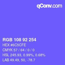 カラーコード: RGB 108 92 254 | qconv.com