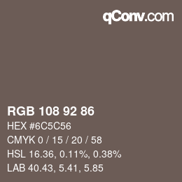 颜色代码: RGB 108 92 86 | qconv.com