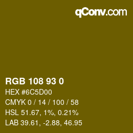 Color code: RGB 108 93 0 | qconv.com