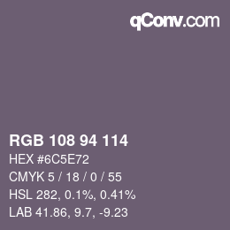 Color code: RGB 108 94 114 | qconv.com
