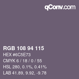 カラーコード: RGB 108 94 115 | qconv.com
