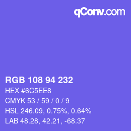 颜色代码: RGB 108 94 232 | qconv.com