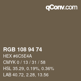 颜色代码: RGB 108 94 74 | qconv.com
