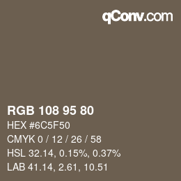 颜色代码: RGB 108 95 80 | qconv.com