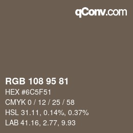 Color code: RGB 108 95 81 | qconv.com