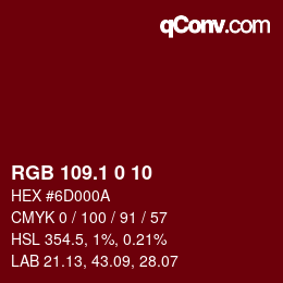 カラーコード: RGB 109.1 0 10 | qconv.com