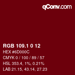 カラーコード: RGB 109.1 0 12 | qconv.com