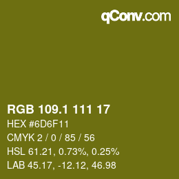 カラーコード: RGB 109.1 111 17 | qconv.com