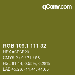 カラーコード: RGB 109.1 111 32 | qconv.com