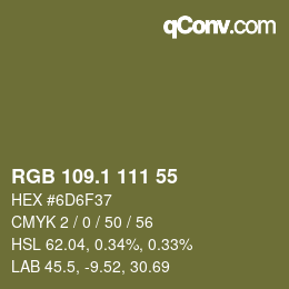 カラーコード: RGB 109.1 111 55 | qconv.com