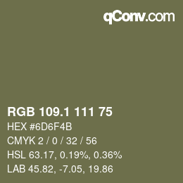 カラーコード: RGB 109.1 111 75 | qconv.com