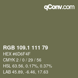 カラーコード: RGB 109.1 111 79 | qconv.com