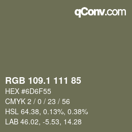 カラーコード: RGB 109.1 111 85 | qconv.com