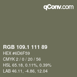 カラーコード: RGB 109.1 111 89 | qconv.com